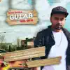 Gupz Sehra - Gulab Mil Gya - Single